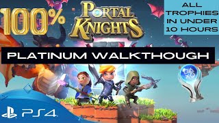 Portal Knights Platinum IN UNDER 10 HOURS-Trophy & achievement guide with 200 EVENT GLITCH & FAST XP