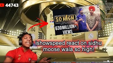 @IShowSpeed react on Sidhu moose wala so high song ❤️‍🔥#ishowspeed #sidhumoosewala