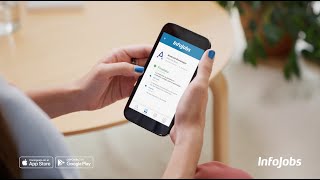 Cada 30 segundos se cierra un contrato de trabajo en InfoJobs, ¡descarga la app!