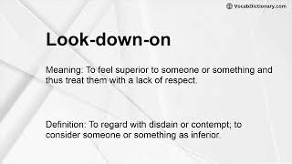 Look-down-on Meaning