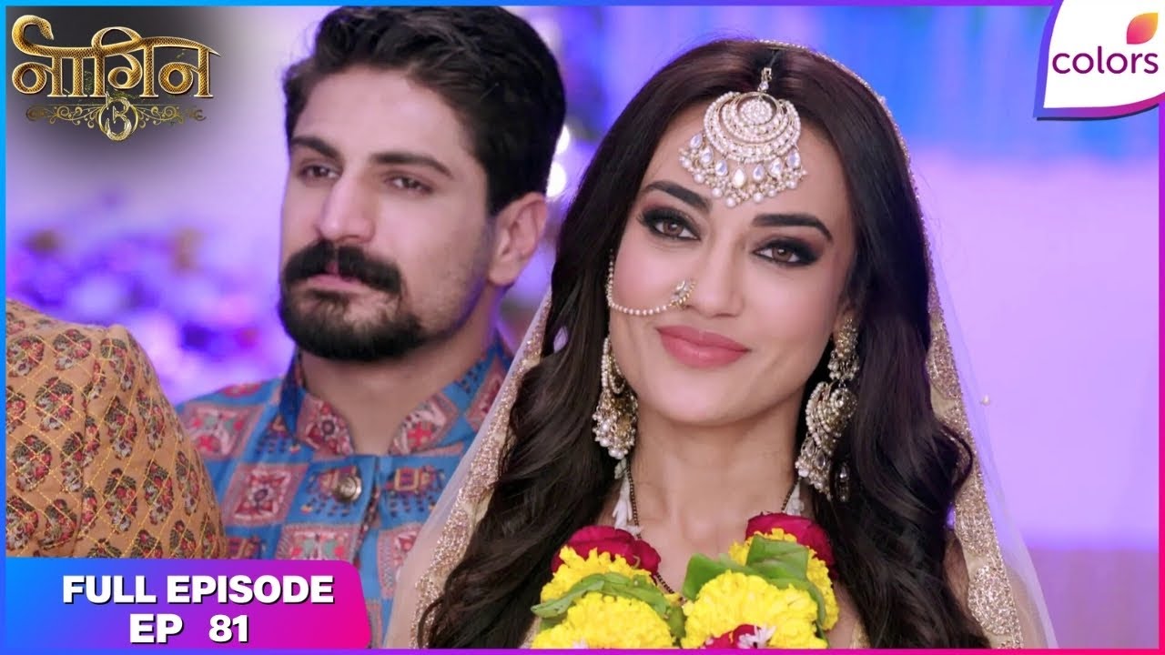 Naagin S3 | Full Episode Ep. 81 | The new Naagrani of Naaglok! | Colors TV