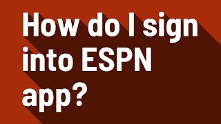 How do I sign into ESPN app
