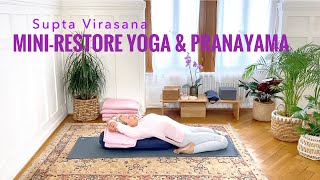 Restorative Yoga | Mini Yin Practice | Asana & Pranayama | 22 min | Intermediate Level