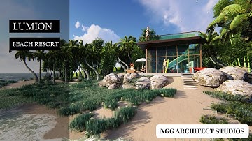 LUMION REVIT ARCHITECTURE BEACH RESORT DESIGN &WORKFLOW ANIMATION
