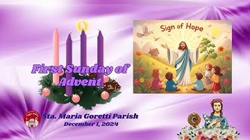 December 1, 2024 / First Sunday of Advent