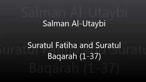 Salman al utaybi   الاية 1 الى 37   سورة البقرة