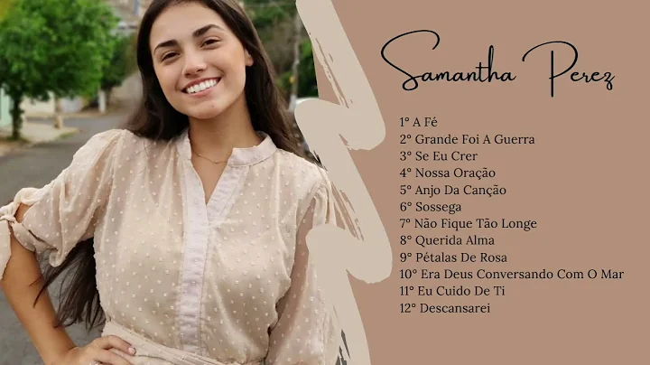 MEDLEY Samantha Perez - Os Mais Belos Hinos