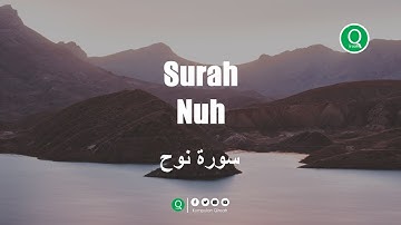 Surah Nuh سورة نوح - Mujahid Al-Khalidi Menyejukkan Hati