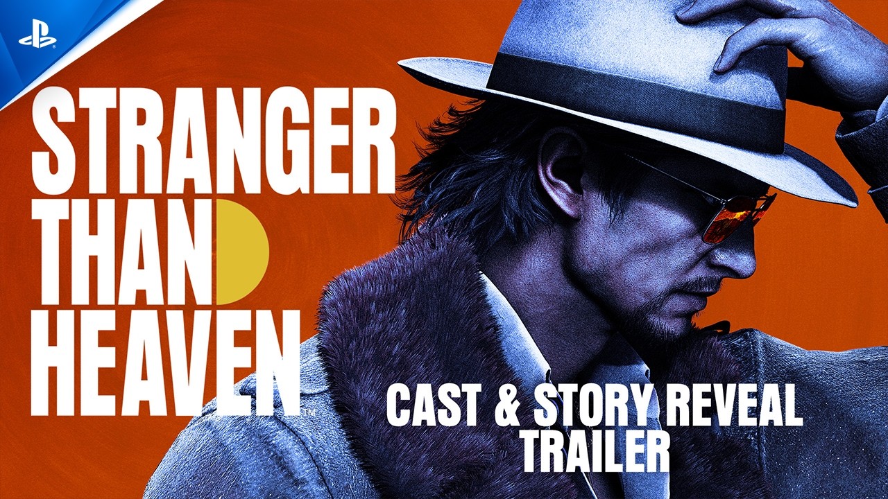 Stranger than Heaven - Cast & Story Reveal Trailer | PS5 Games