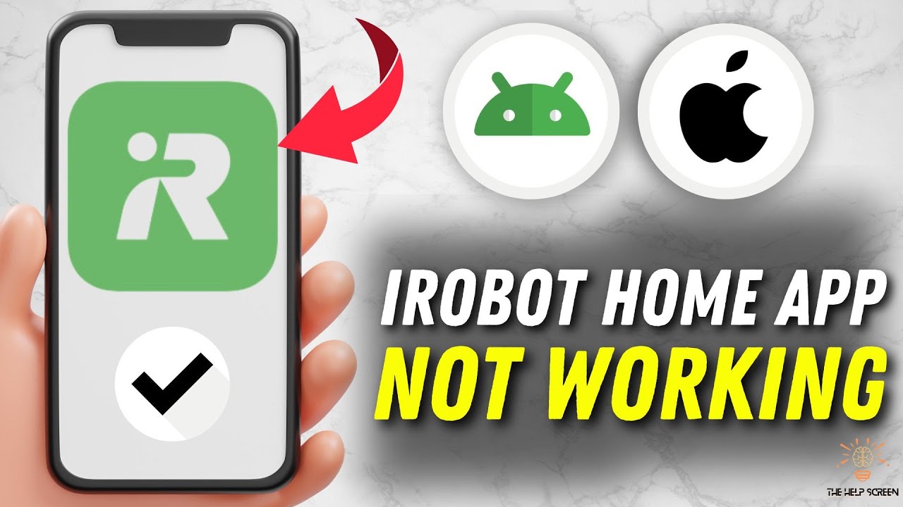 How to Fix iRobot Home App With Multiple Solutions! (Apple & Android ...