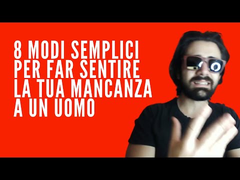 Video: 10 semplici modi per far sentire la tua mancanza a un uomo del cancro