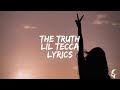 Lil Tecca The Truth Lyrics mp3