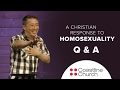 A Christian Response to Homosexuality Q&A | Dr. Christopher Yuan