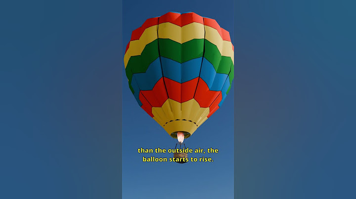 The Secret Behind Hot Air Balloon Flight!