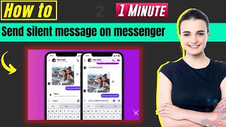 How to send silent message on messenger