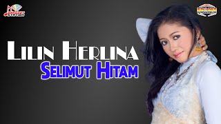 Lilin Herlina - Selimut Hitam