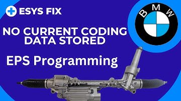 F30 used EPS programming ... No Current Coding Data Stored