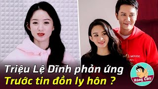 Triệu Lệ Dĩnh phản ứng thế nào trước tin đồn ly hôn - Tiêu Chiến tiếp tục gây tranh cãi|Hóng Cbiz