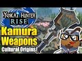 The Culture Behind Kamura's Weapons in Monster Hunter Rise! - Yokai Hunter Rise