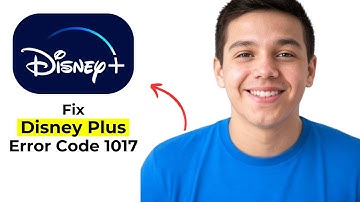 How to Fix Disney Plus Error Code 1017 (Quick & Easy Fix)