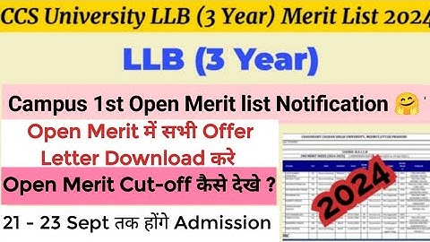 CCSU LLB 1st Open Merit list 2024 | llb open merit list 2024 | ccsu llb admission process 2024