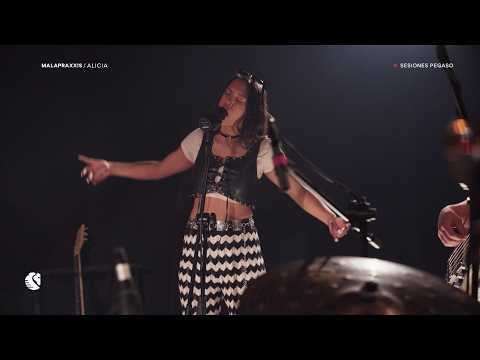 Malapraxxis - Alicia - Sesiones Pegaso (En Vivo)