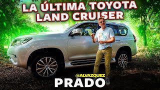 2024 Toyota Land Cruiser Prado • La última de las Diesel