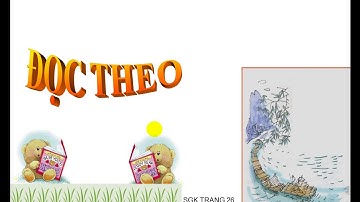 TẬP ĐỌC 4: BÈ XUÔI SÔNG LA