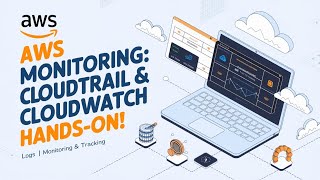 Master AWS Monitoring: CloudTrail & CloudWatch Hands-On Tutorial for Beginners! #awscloud
