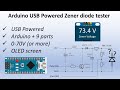 Arduino USB powered Zener diode tester