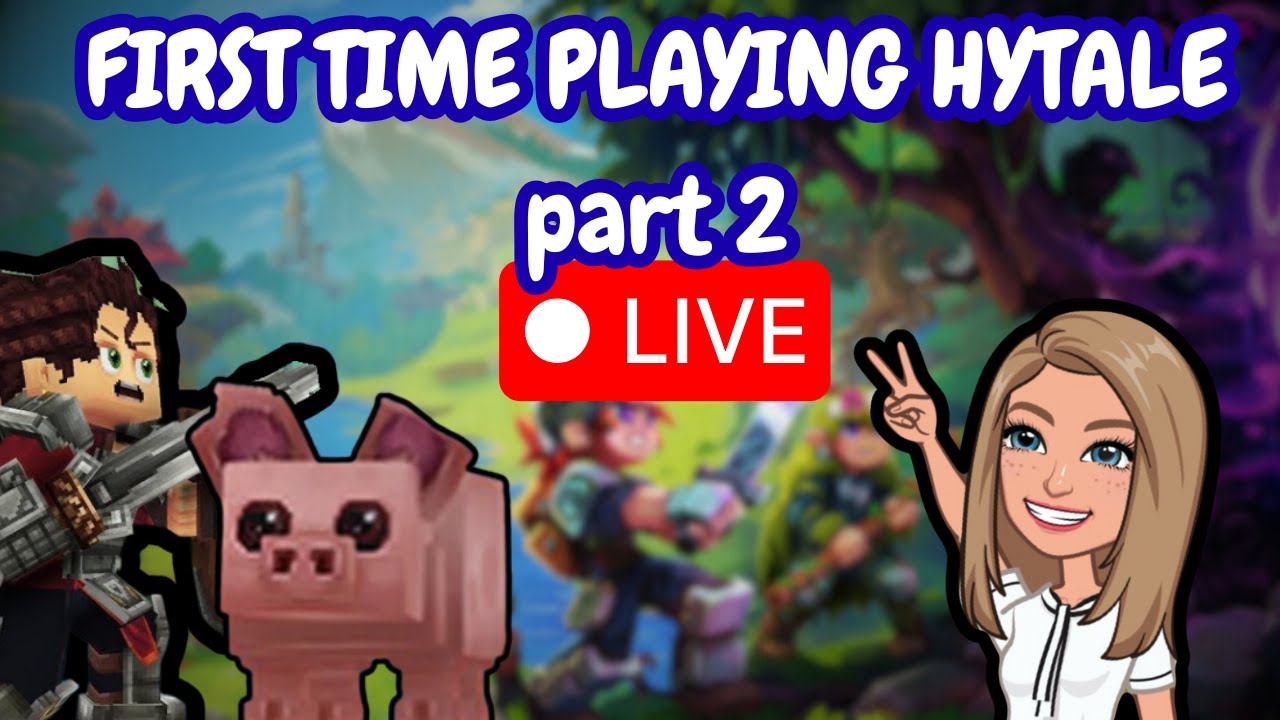 FIRST TIME PLAYING HYTALE LIVE part 2