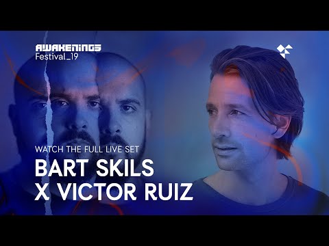 Awakenings Festival 2019 Saturday - Live set Bart Skils & Victor Ruiz @ Area V