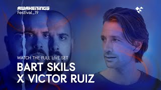 Awakenings Festival 2019 Saturday - Live set Bart Skils & Victor Ruiz @ Area V