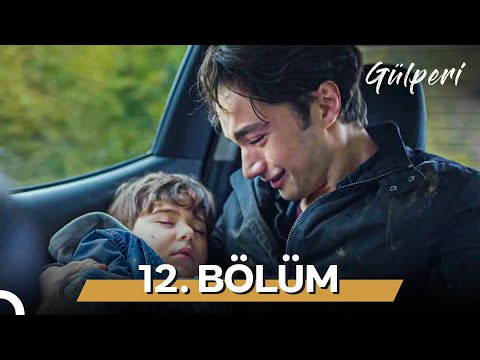 Gülperi | 12. Bölüm