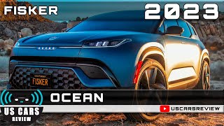 2023 FISKER OCEAN Review Release Date Specs Prices
