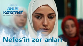 Camide herkes Nefes'i konuştu!  | Sen Anlat Karadeniz Yeniden...