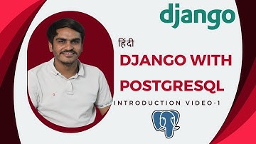 Creating E-Commerce website using Django and PostgreSQL || Video-1 || Introduction