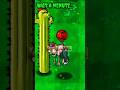 Wait a minute... - Plants Vs Zombies #shorts #PVZ #pvz2 #Pvzhack #PVZmod #pvz3 #plantsvszombies