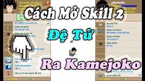 Ngọc rồng online - Mở skill 2 cho đệ tử và cái kết đắng