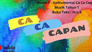 Audio 7 : Audio Instrumental Ca Ca Capan | Muzik Tahun 1