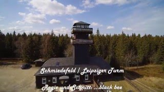 Schmiedefeld Thüringen, Leipziger Turm