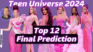 Teen Universe 2024 - FINAL PREDICTION