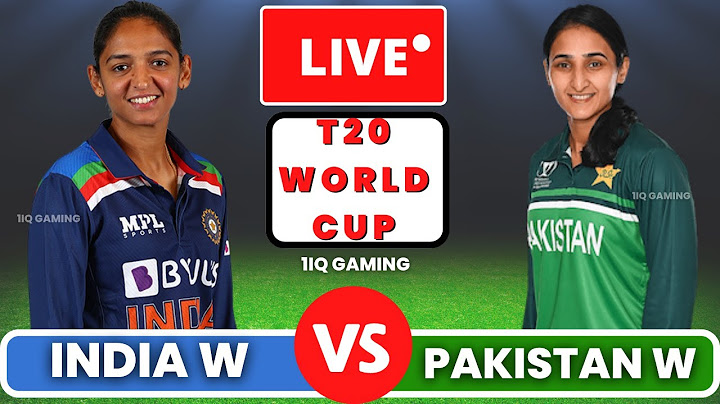 INDIA W vs PAKISTAN W 4TH T20 LIVE SCORES | IND W vs PAK W ICC T20 WORLD CUP 2023