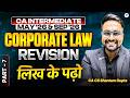 Corporate Law Revision - Likh ke padho :) - Part 7 l CA Intermediate May 2026 l CA CS Shantam Gupta