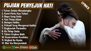 LAGU ROHANI MENYENTUH HATI 2025 - TUHAN SELALU MENOLONGKU (LIRIK) | LAGU ROHANI KRISTEN TERBARU 2025