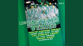 Video thumbnail of "Los Pasteles Verdes - Esclavo y Amo"