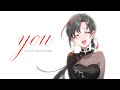 you - 癒月 / Covered by 七福あかね