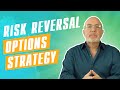 The Short Risk Reversal Options Strategy