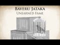 Unearned fame  baveru jataka  animated buddhist stories