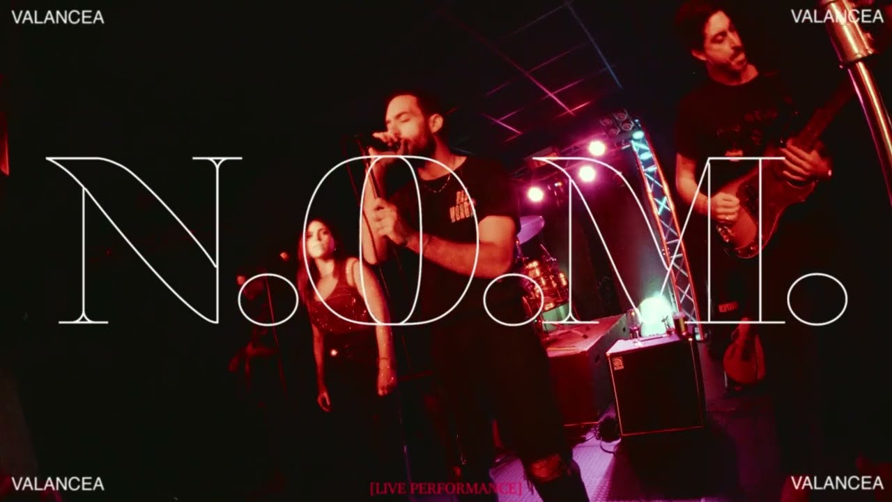 Watch VALANCEA - N.O.M. on YouTube Watch VALANCEA - N.O.M. on YouTube